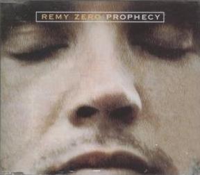 Prophecy (Remy Zero song)